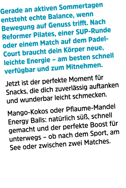 Gerade an aktiven Sommertagen entsteht echte Balance, wenn Bewegung auf Genuss trifft. Nach Reformer Pilates, einer S...